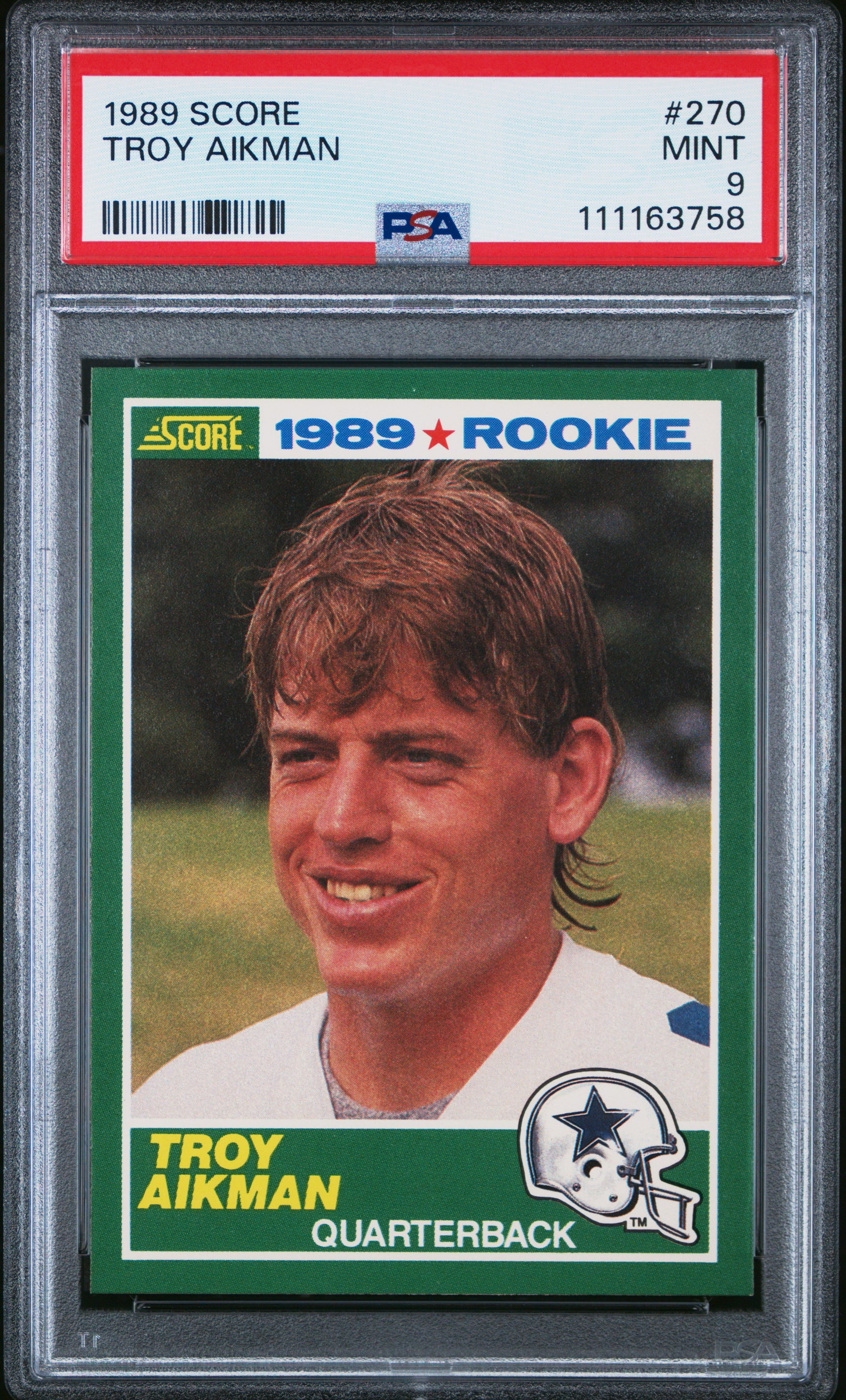 1989 Score #270 Troy Aikman PSA 9