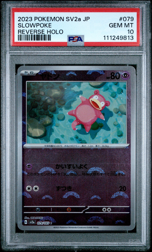 2023 Pokemon Japanese Sv2a-Pokemon 151 #079 Slowpoke Reverse Holo PSA 10