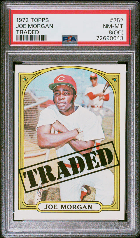 1972 Topps Joe Morgan #752 PSA 8