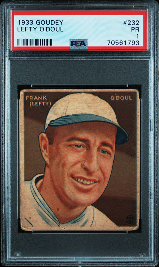 1933 Goudey Lefty O'Doul #232 PSA 1