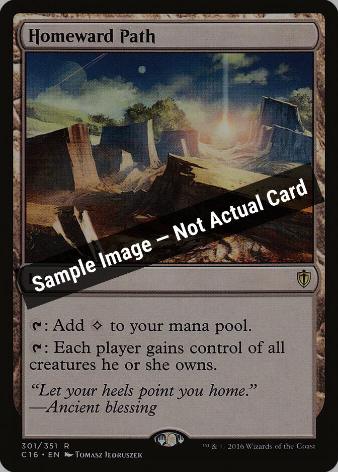 Magic,Commander 2016,Homeward Path - 301,Normal,Near Mint — Sample Image, Not Actual Card