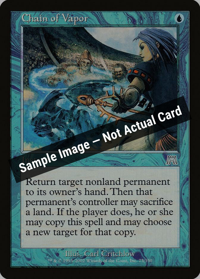 Magic,Onslaught,Chain of Vapor - 73,Normal,Damaged — Sample Image, Not Actual Card