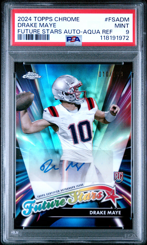 2024 Topps Chrome Drake Maye Future Stars Auto-Aqua Ref PSA 9