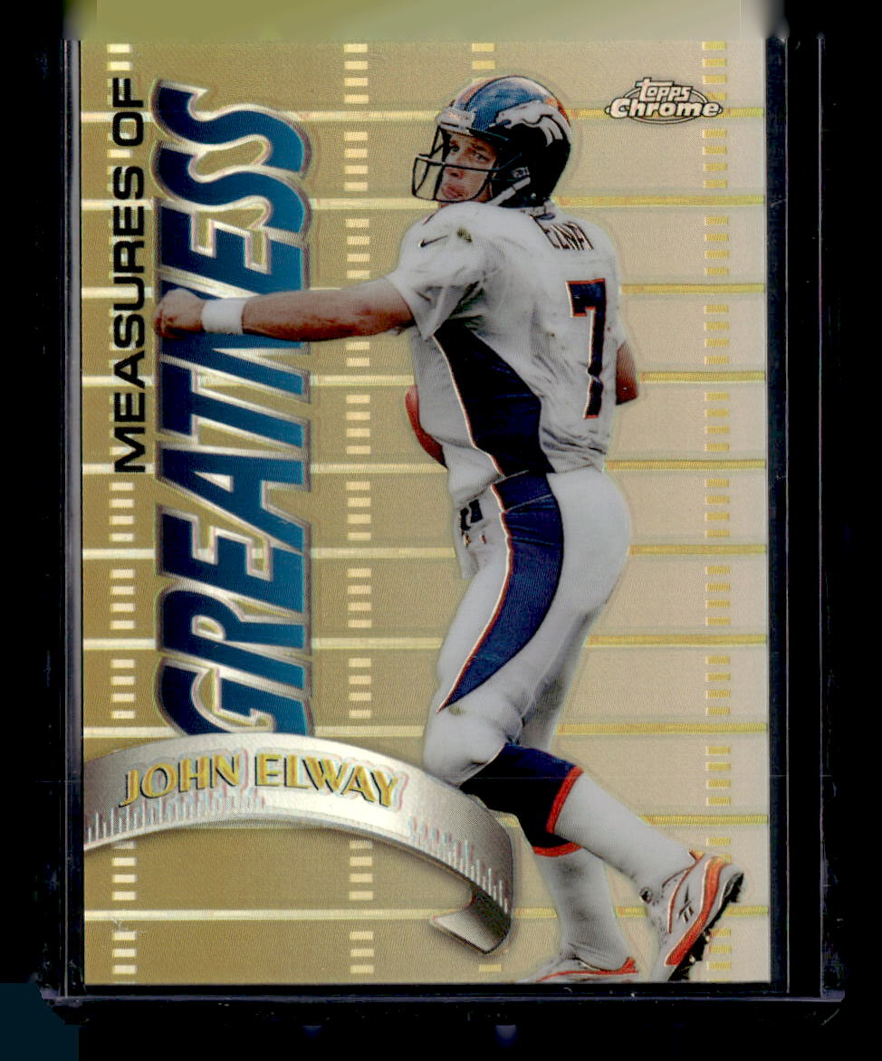 1998 Topps Chrome #MG1 John Elway Measures Of Greatness Refractor