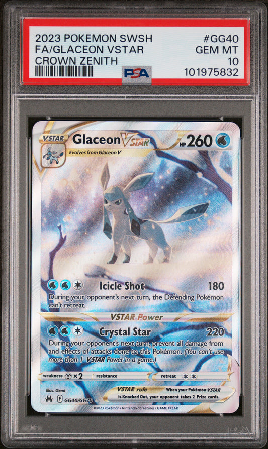 2023 Pokemon Sword And Shield Crown Zenith Fa/Glaceon Vstar #GG40 PSA 10