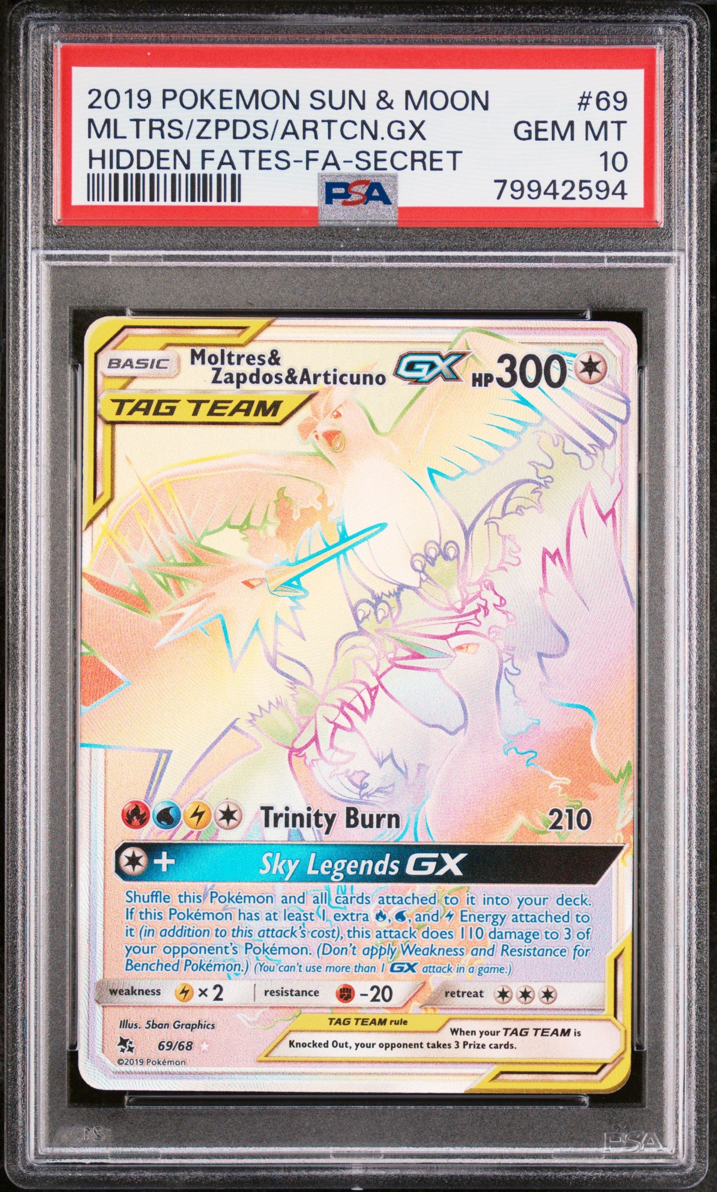 2019 Pokemon Sun & Moon Hidden Fates Mltrs/Zpds/Artcn.Gx #69 PSA 10