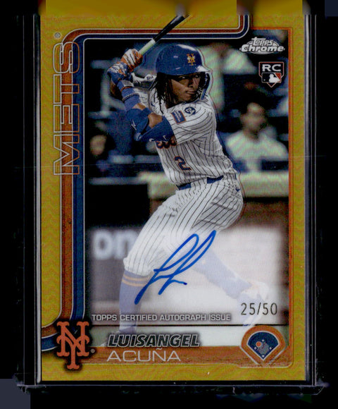 2025 Topps Chrome #RA-LA Luisangel Acuna Rookie Autographs Gold Refractors #/50