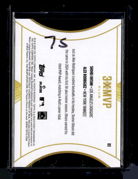 2025 Topps Welcome to the Club: 3X MVP #D3 Ohtani / Rodriguez Duals Blue Foil