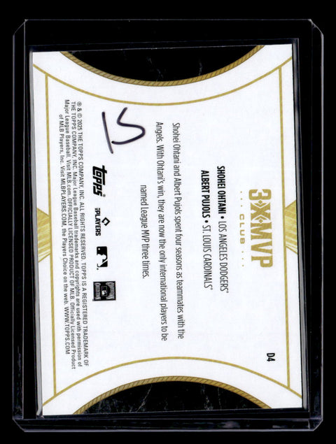 2025 Topps Welcome to the Club: 3X MVP #D4 Shohei Ohtani / Albert Pujols Duals