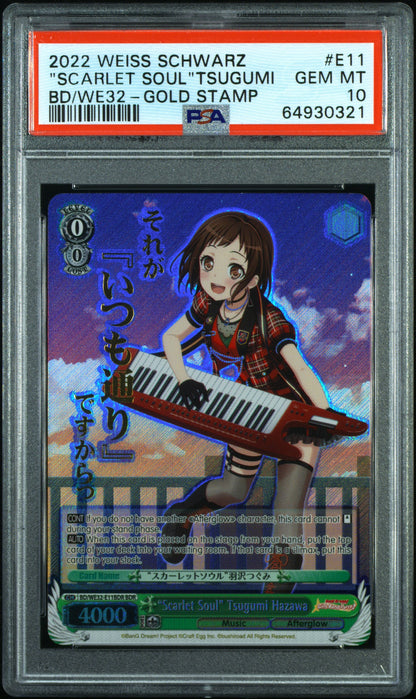 2022 Weiss Schwarz Bang Dream! Girls Band Party! Premium #E11 "Scarlet Soul"Tsugumi Bd/We32-Gold Stamp PSA 10