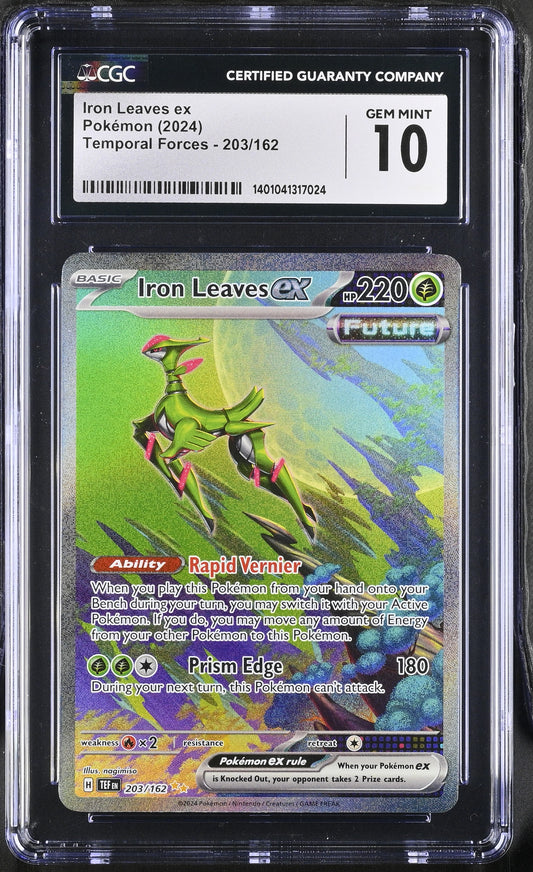 2024 Temporal Forces #203/162 Iron Leaves ex CGC 10