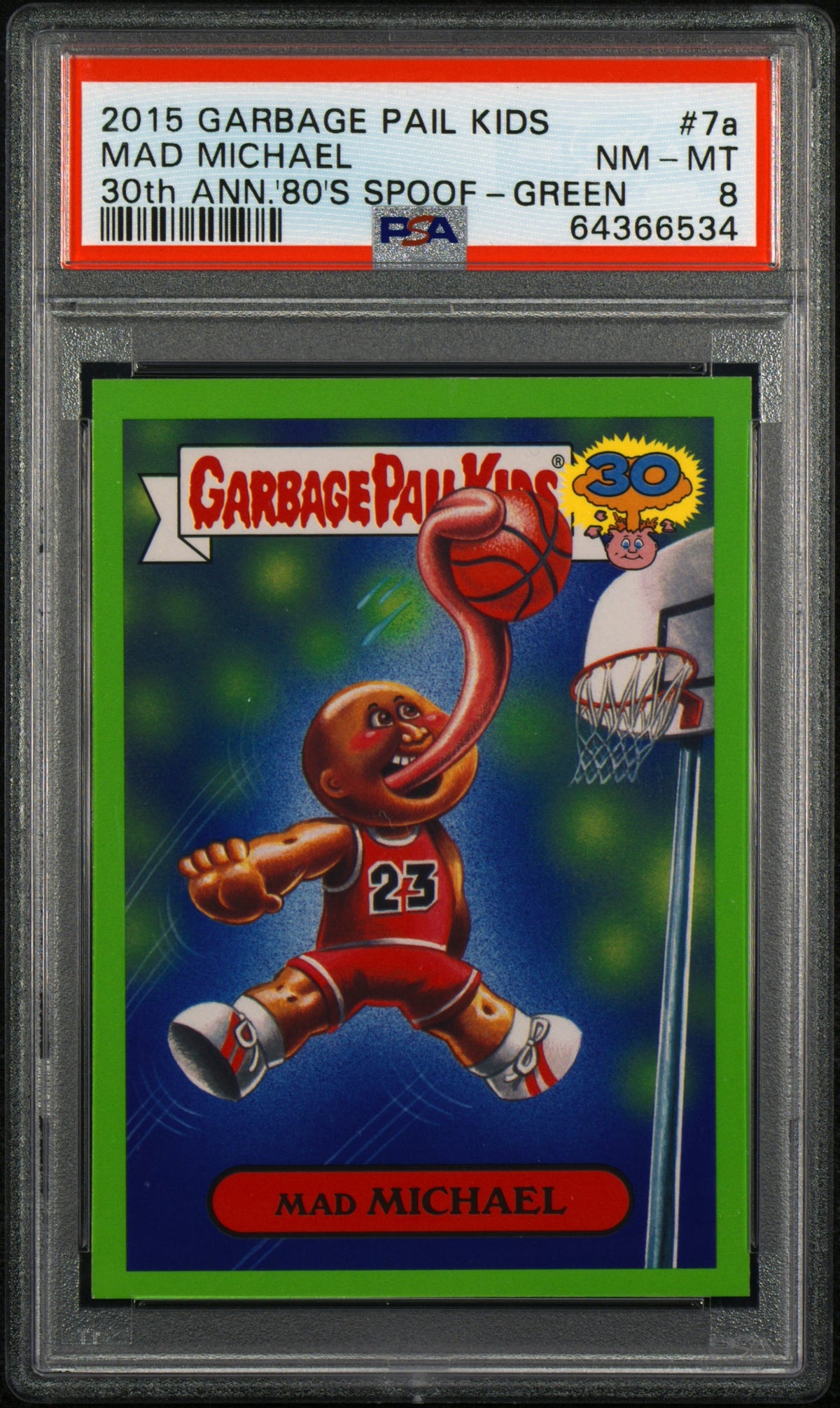 2015 TOPPS GARBAGE PAIL KIDS 30th ANNIVERSARY '80'S SPOOF MAD MICHAEL #7a 30th ANN.'80'S SPOOF-GREEN PSA 8