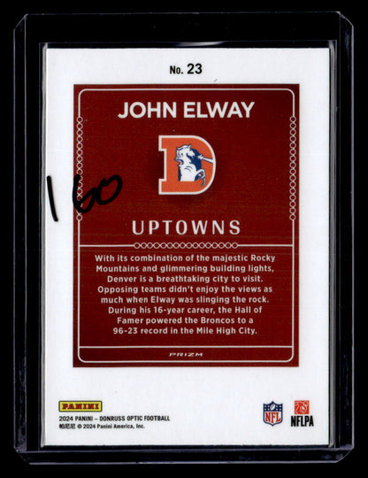 2024 Donruss Optic #23 John Elway Uptowns