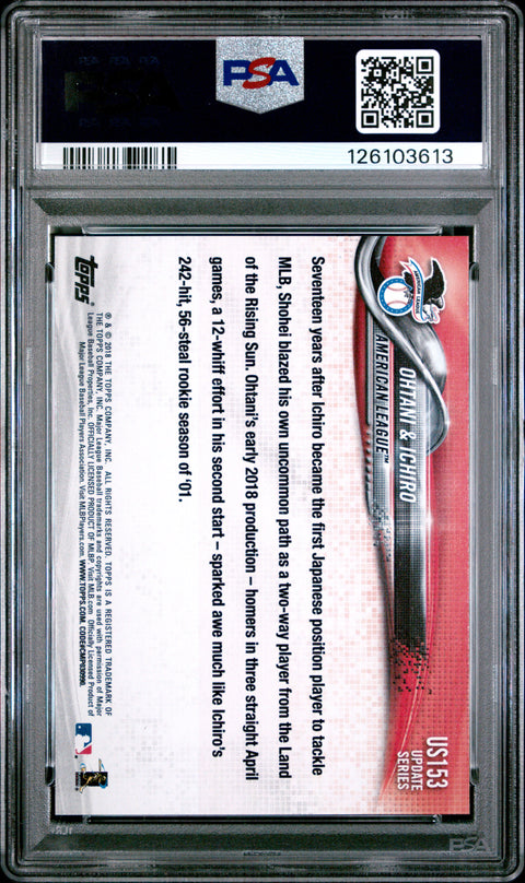 2018 Topps Update #US153 S.Ohtani/Ichiro PSA 10 126103613