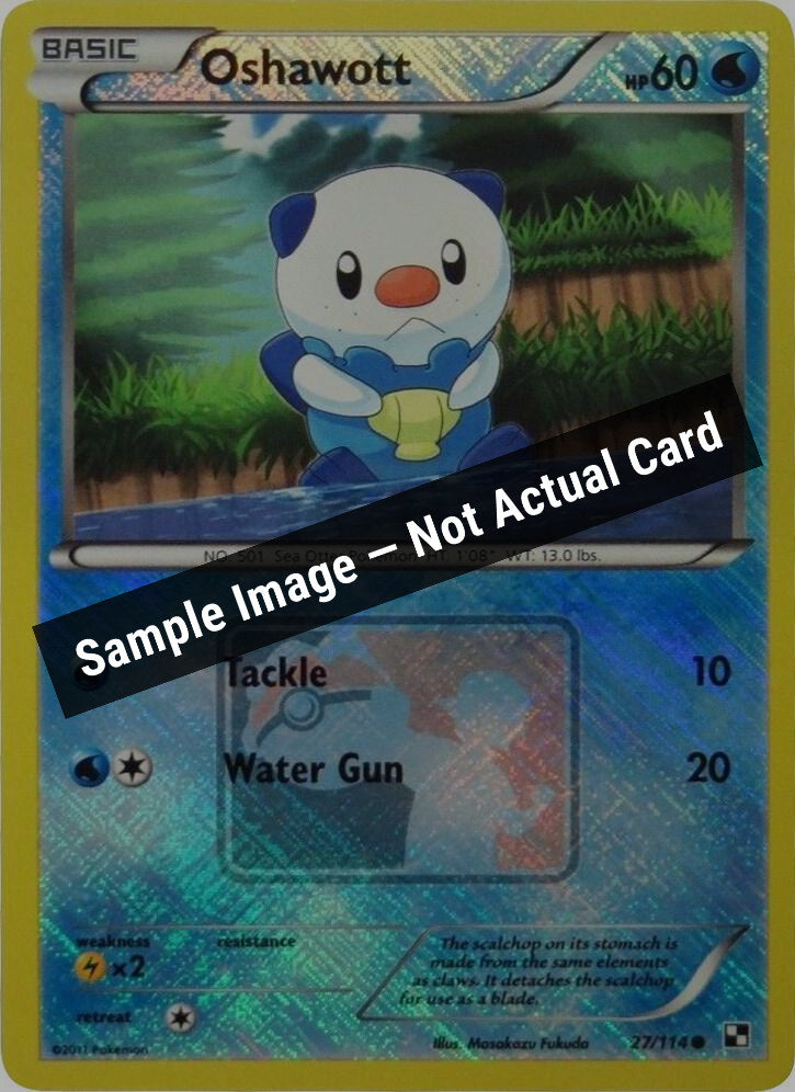 Pokemon,League & Championship Cards,Oshawott - 27/114 (League Promo) - 027/114,Reverse Holofoil,Near Mint — Sample Image, Not Actual Card