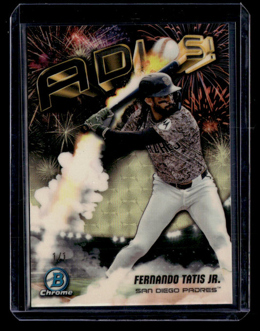 2025 Bowman Chrome #AD-7 Fernando Tatis Jr. Adios SuperFractor #/1