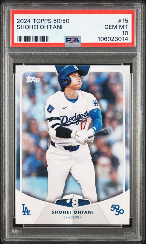2024 Topps 50/50 Shohei Ohtani #15 Shohei Ohtani PSA 10 106023014