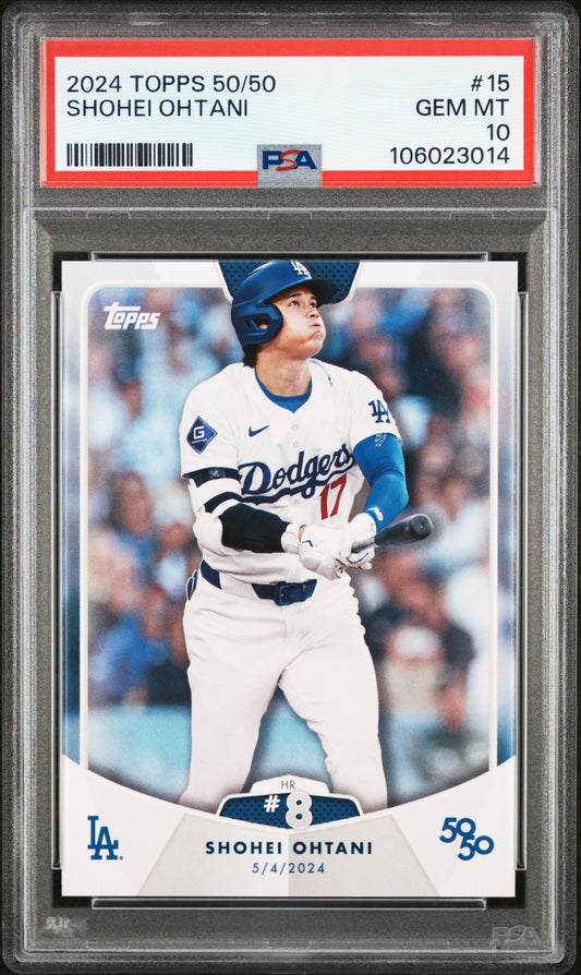 2024 Topps 50/50 Shohei Ohtani #15 Shohei Ohtani PSA 10 106023014