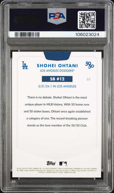 2024 Topps 50/50 Shohei Ohtani #25 Shohei Ohtani PSA 10 106023024