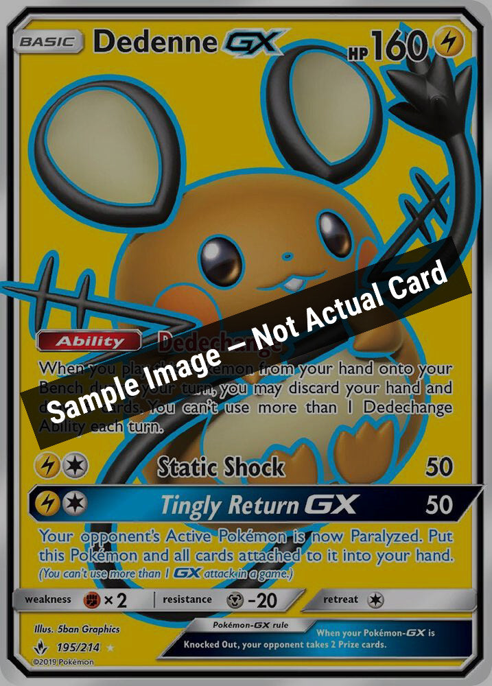 Pokemon,SM - Unbroken Bonds,Dedenne GX (Full Art) - 195/214,Holofoil,Near Mint — Sample Image, Not Actual Card