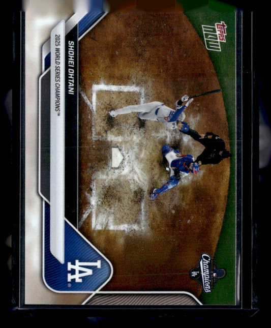 2025 Topps Now World Series Champions Los Angeles Dodgers #WS-1SSP Shohei Ohtani