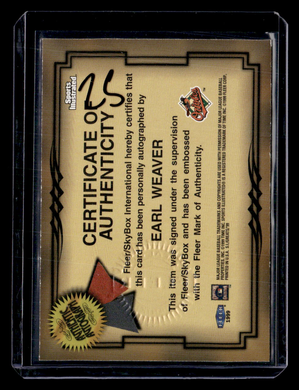 1999 Sports Illustrated Greats of the Game #NNO Earl Weaver Autographs