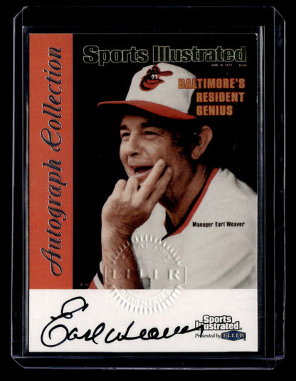 1999 Sports Illustrated Greats of the Game #NNO Earl Weaver Autographs