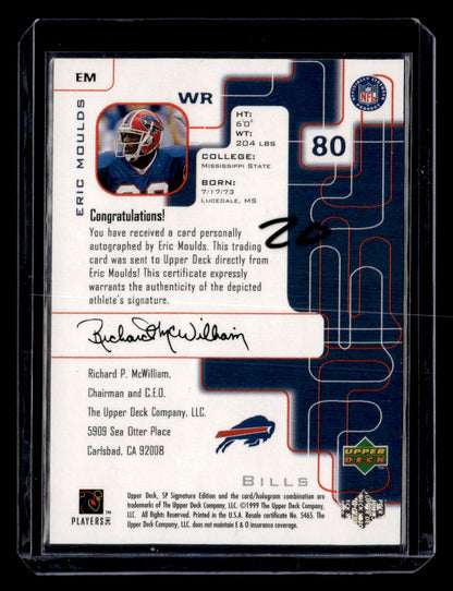 1999 SP Signature #EM Eric Moulds Autographs