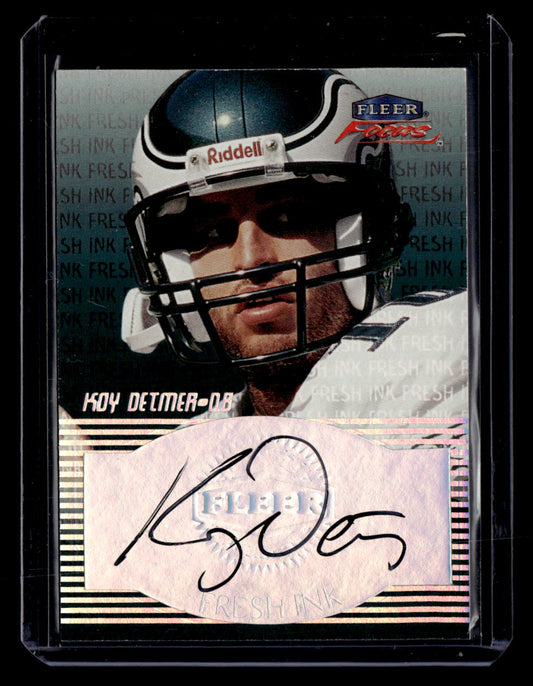 1999 Fleer Focus #NNO Koy Detmer Fresh Ink