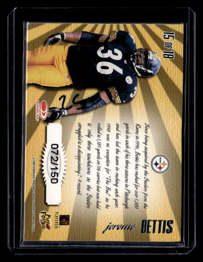 1999 Donruss Elite #15 Jerome Bettis Common Threads #/150