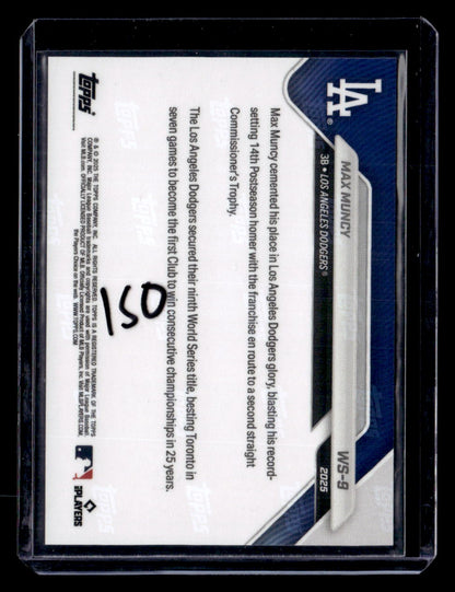 2025 Topps Now World Series #WS-9 Max Muncy Orange Foil #/25