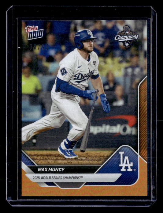 2025 Topps Now World Series #WS-9 Max Muncy Orange Foil #/25
