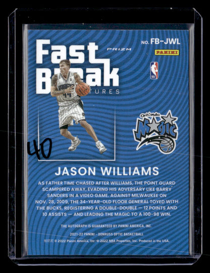 2021-22 Donruss Optic #FB-JWL Jason Williams Fast Break Signatures