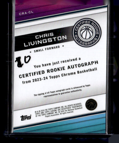2023-24 Topps Chrome Sapphire Edition #CRA-CL Chris Livingston Rookie Auto #/10