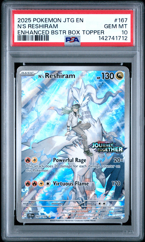 2025 Pokemon Jtg En-Journey Together #167 N'S Reshiram Enhanced Bstr Box Topper PSA 10