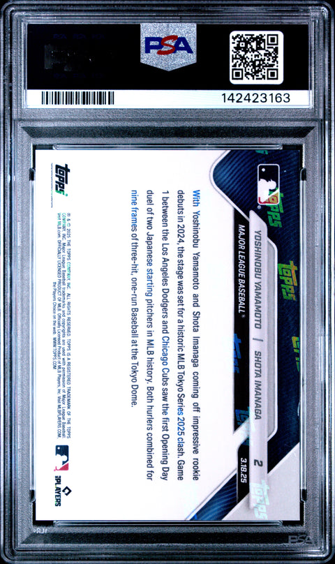 2025 Topps Now #2 Yamamoto/Imanaga PSA 10 142423163