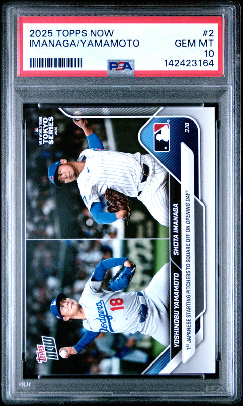2025 Topps Now #2 Yamamoto/Imanaga PSA 10 142423164