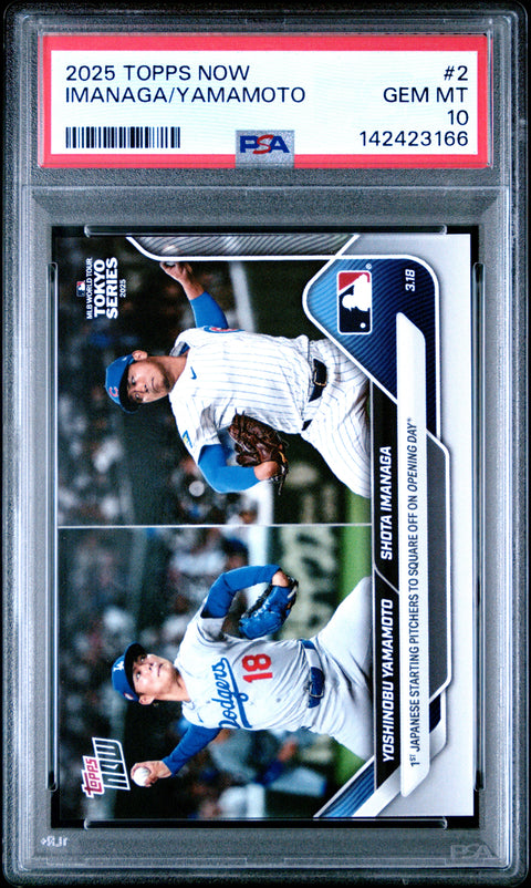 2025 Topps Now #2 Yamamoto/Imanaga PSA 10 142423166