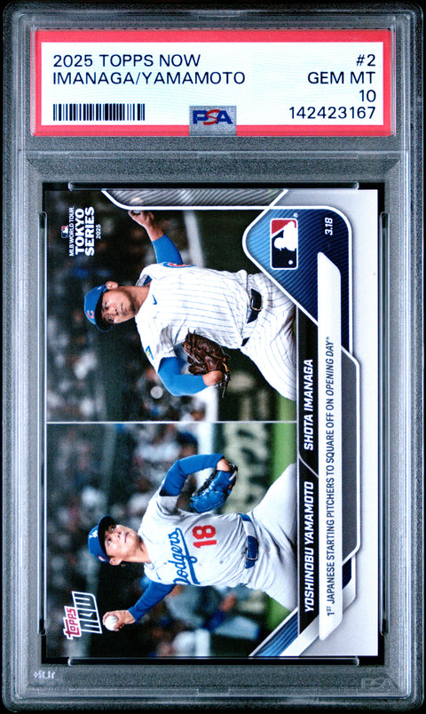 2025 Topps Now #2 Yamamoto/Imanaga PSA 10 142423167