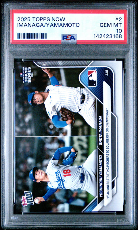 2025 Topps Now #2 Yamamoto/Imanaga PSA 10 142423168
