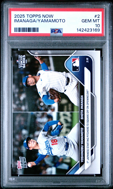 2025 Topps Now #2 Yamamoto/Imanaga PSA 10 142423169