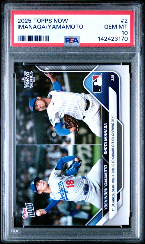 2025 Topps Now #2 Yamamoto/Imanaga PSA 10 142423170
