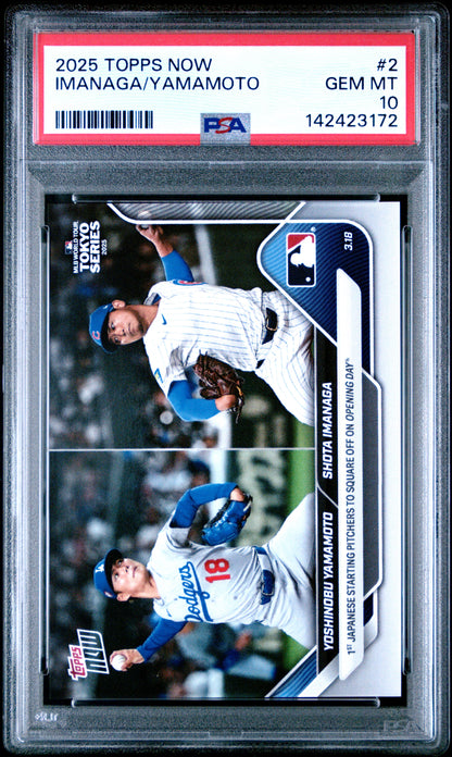 2025 Topps Now #2 Yamamoto/Imanaga PSA 10 142423172