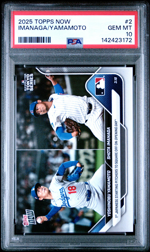 2025 Topps Now #2 Yamamoto/Imanaga PSA 10 142423172
