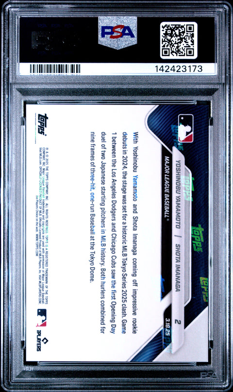 2025 Topps Now #2 Yamamoto/Imanaga PSA 10 142423173