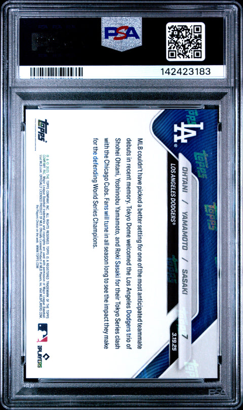 2025 Topps Now #7 Ohtani/Yamamoto/Sasaki PSA 10 142423183