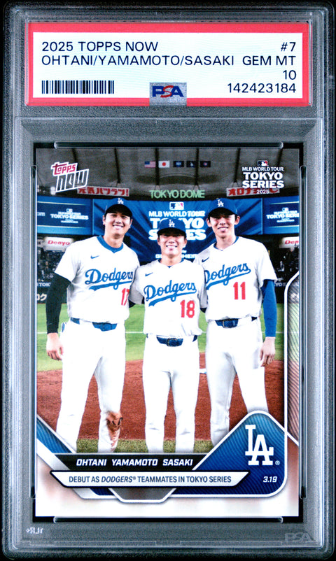 2025 Topps Now #7 Ohtani/Yamamoto/Sasaki PSA 10 142423184