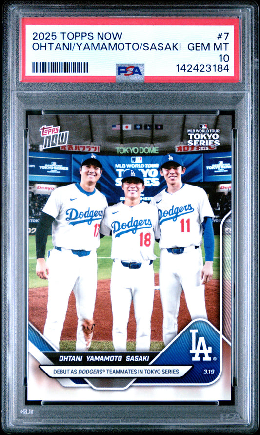 2025 Topps Now #7 Ohtani/Yamamoto/Sasaki PSA 10 142423184