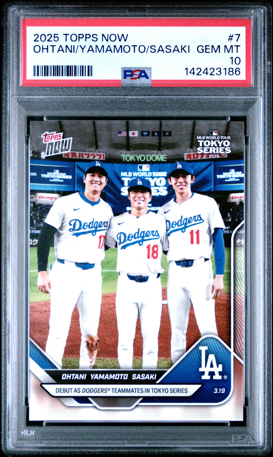 2025 Topps Now #7 Ohtani/Yamamoto/Sasaki PSA 10 142423186