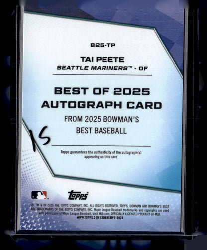 2025 Bowman’s Best #B25-TP Tai Peete Best of 2025 Autographs Refractor